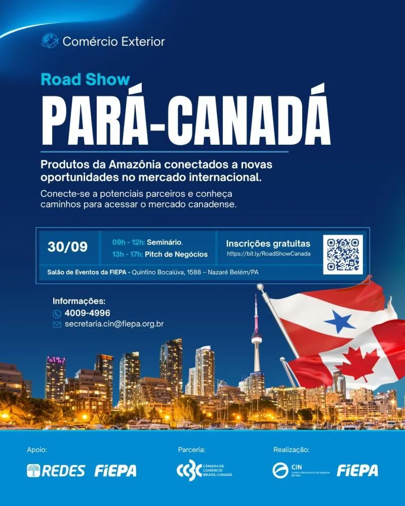 AGORA: ÚLTIMA CHANCE PARA PARTICIPAR DO ROAD SHOW PARÁ–CANADÁ
