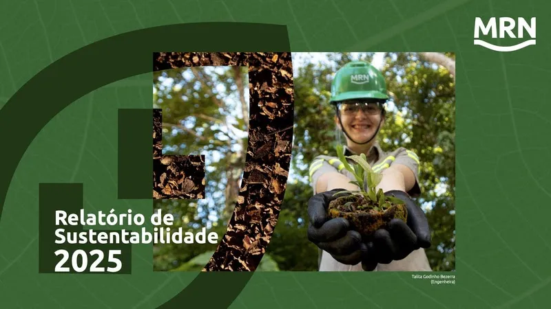 MRN divulga Relatório de Sustentabilidade 2025 e projeta futuro na Amazônia